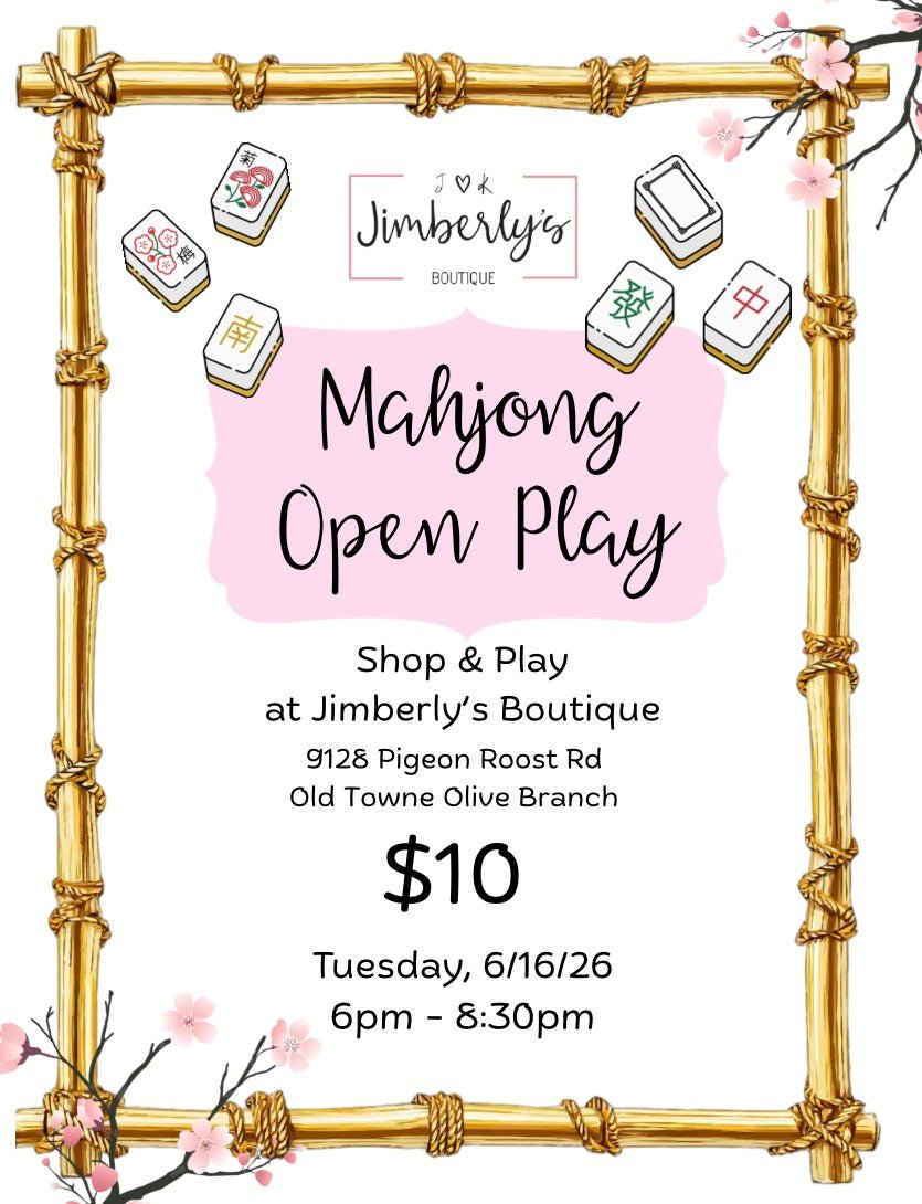 Mahjong Open Play | 6/16/26 | Tuesday - Mahjong Class -Jimberly's Boutique-Olive Branch-Mississippi