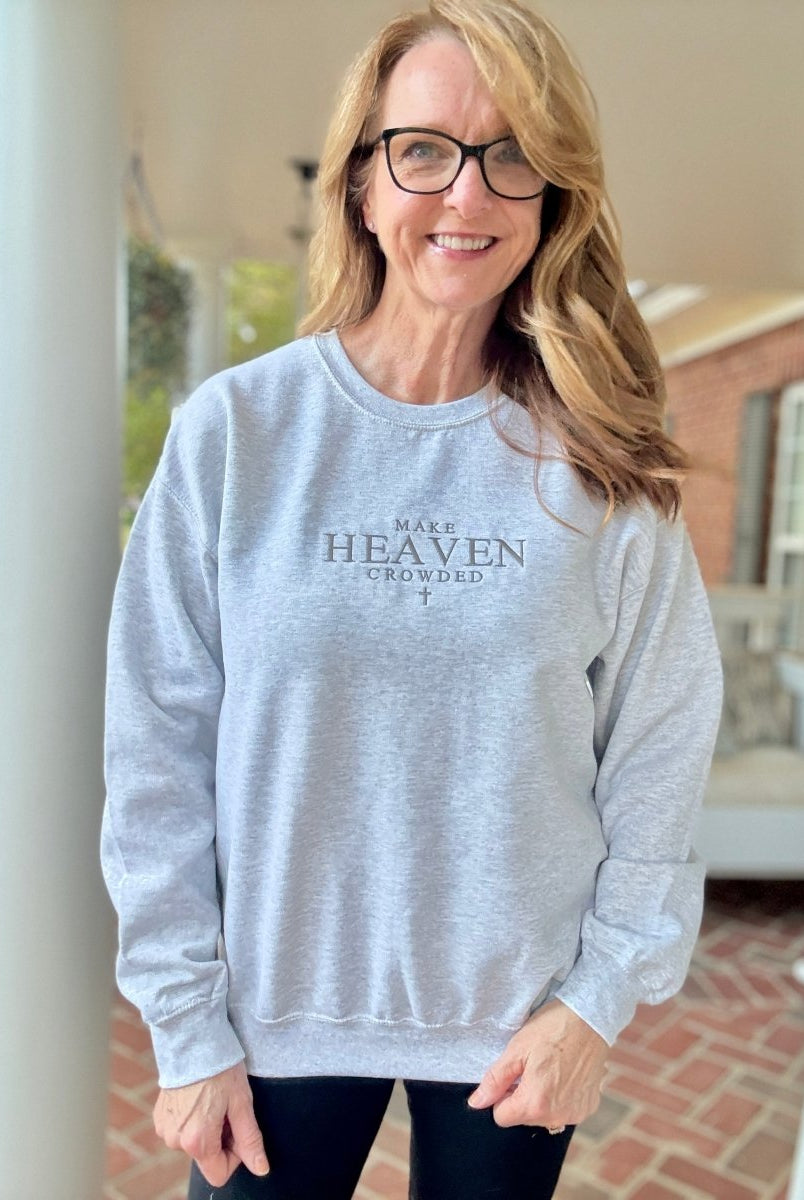 Make Heaven Crowded Cross Embroidered Sweatshirt - sweatshirt - Jimberly's Boutique - Olive Branch - Mississippi