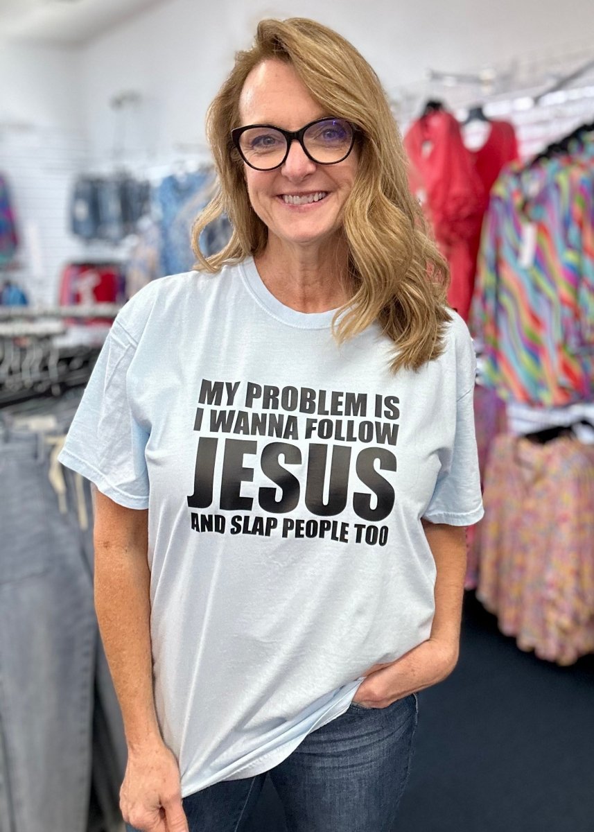 Follow Jesus and Slap People Too | Graphic Tee | Comfort Colors - Graphic Tee -Jimberly's Boutique-Olive Branch-Mississippi