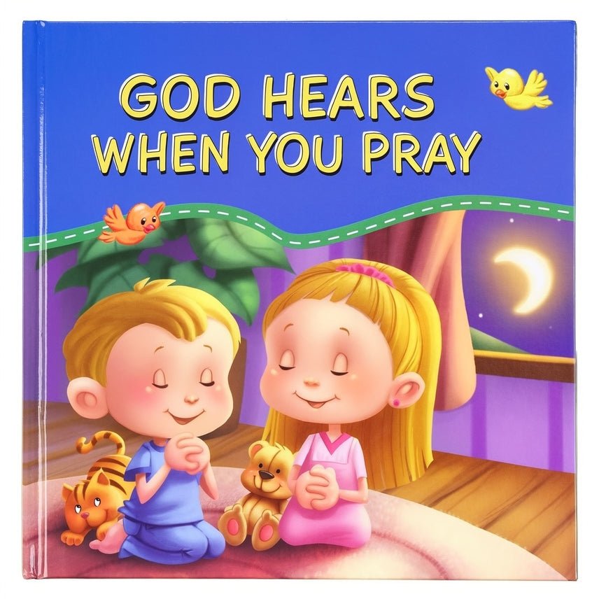 God Hears When You Pray Hardcover Book - Jimberly's Boutique-Olive Branch-Mississippi
