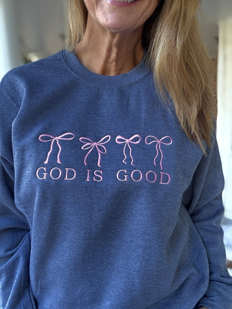 God Is Good Embroidered Sweatshirt - Embroidered Sweatshirt - Jimberly's Boutique - Olive Branch - Mississippi