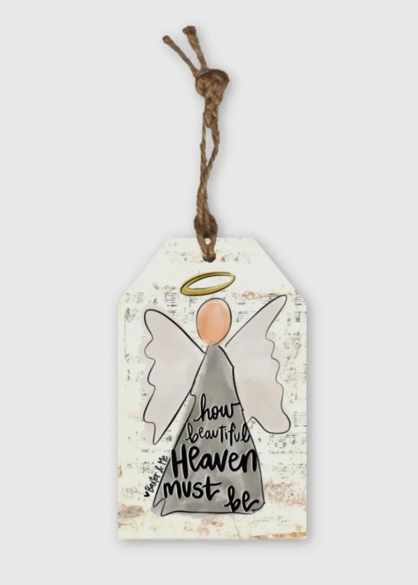 How Beautiful Heaven Must Be Angel Tag Ornament - ornament - Jimberly's Boutique - Olive Branch - Mississippi