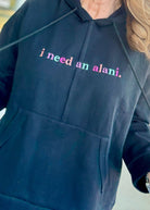 I Need An Alani French Terry Hooded Pullover - Casual Sweatshirt - Jimberly's Boutique - Olive Branch - Mississippi