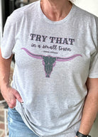Try That In A Small Town Graphic Tee - Graphic Tee -Jimberly's Boutique-Olive Branch-Mississippi