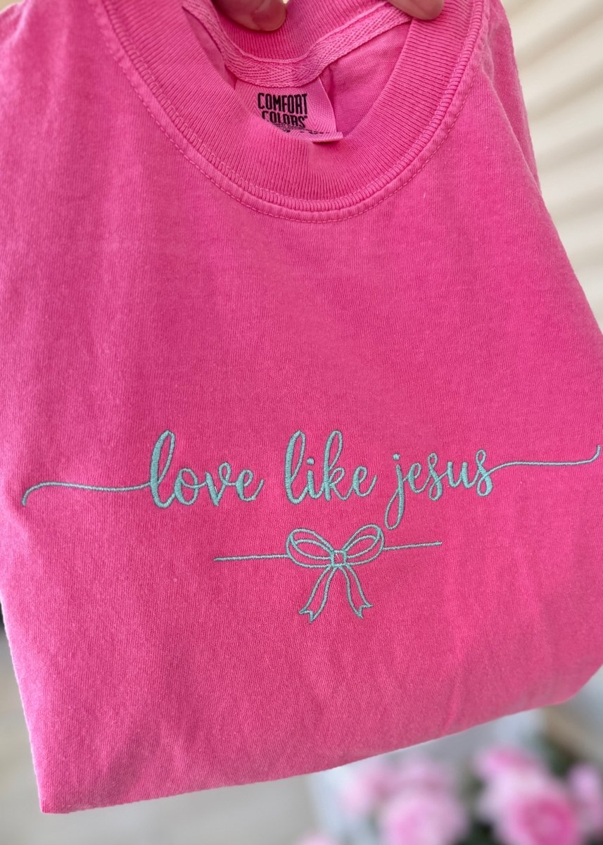 Love Like Jesus Embroidered Comfort Colors SS Tshirt - Embroidered Comfort Colors - Jimberly's Boutique - Olive Branch - Mississippi