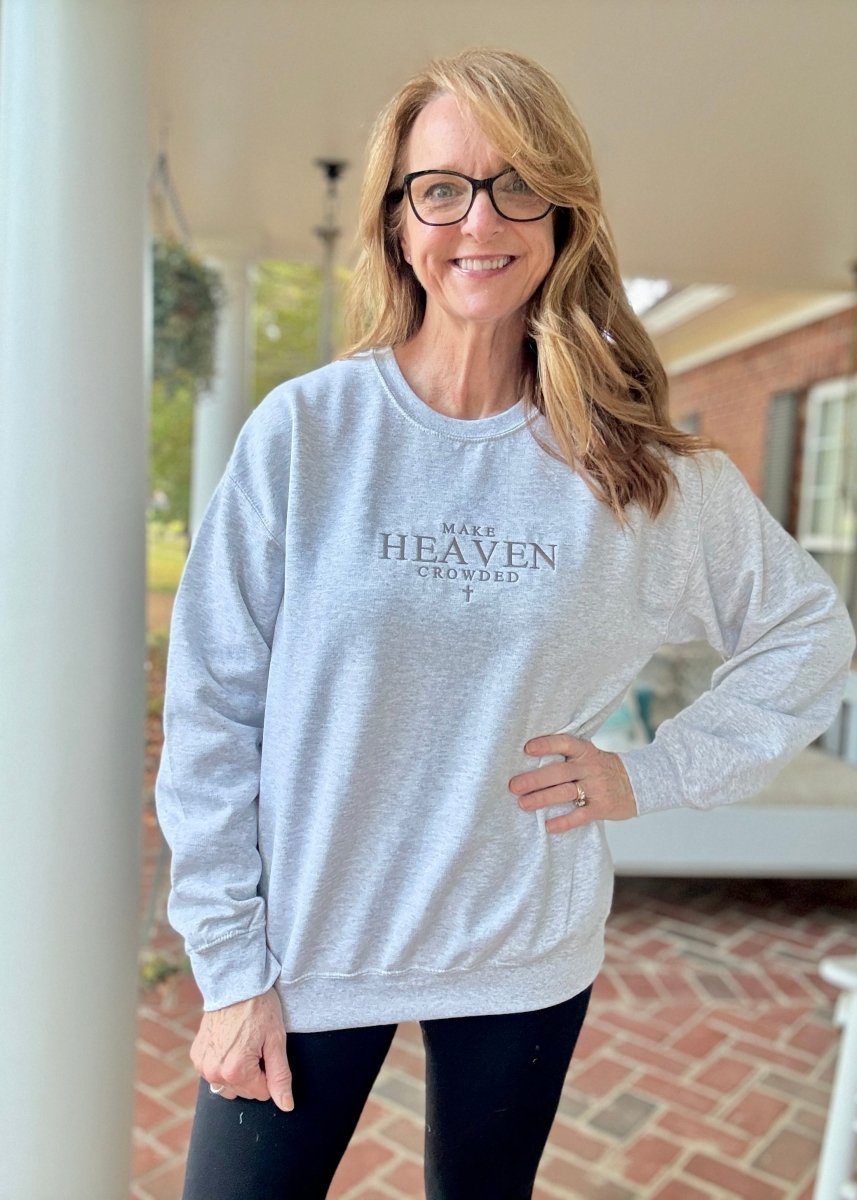 Make Heaven Crowded Cross Embroidered Sweatshirt - sweatshirt - Jimberly's Boutique - Olive Branch - Mississippi