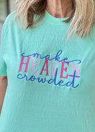 Make Heaven Crowded - Mint - Embroidered Comfort Colors SS Tshirt - Embroidered Comfort Colors - Jimberly's Boutique - Olive Branch - Mississippi