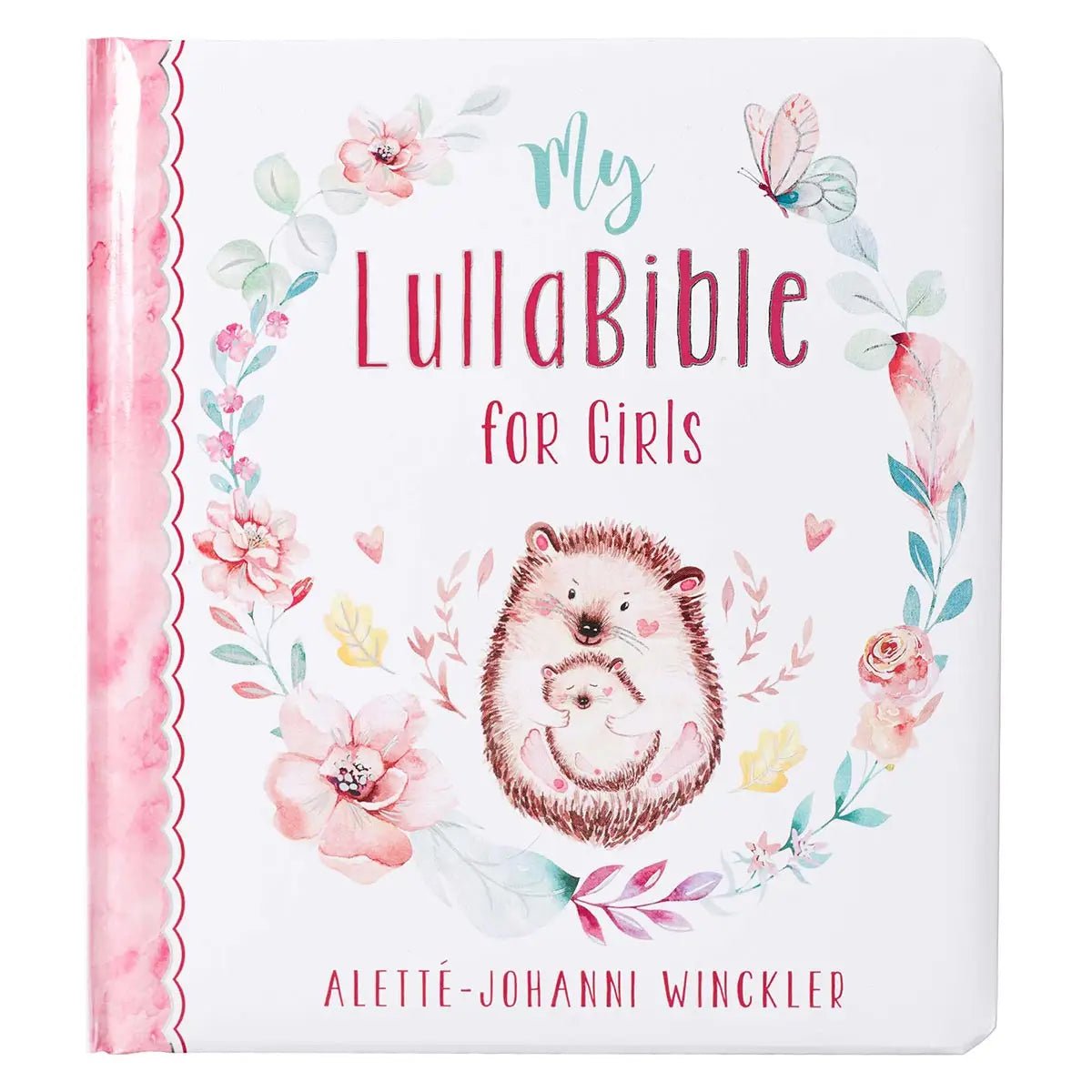 My Lullabible For Girls Padded Hardcover Board Book - book - Jimberly's Boutique - Olive Branch - Mississippi