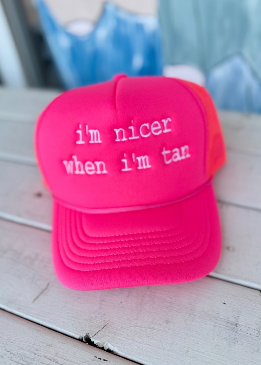 Nicer When I'm Tan Trucker Cap/Hat - Neon Pink - Trucker Cap - Jimberly's Boutique - Olive Branch - Mississippi