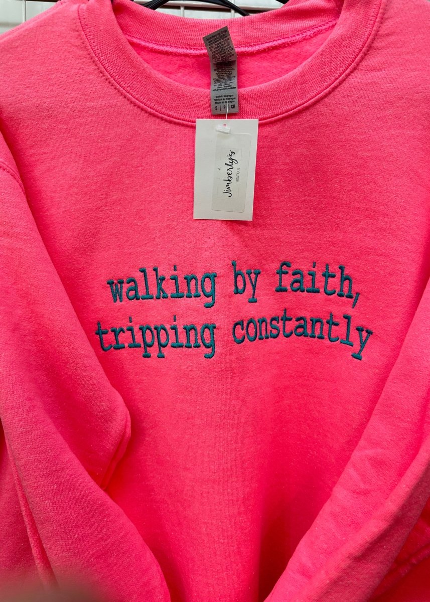 Walking By Faith Embroidered Sweatshirt - Hot Pink - Embroidered Sweatshirt - Jimberly's Boutique - Olive Branch - Mississippi