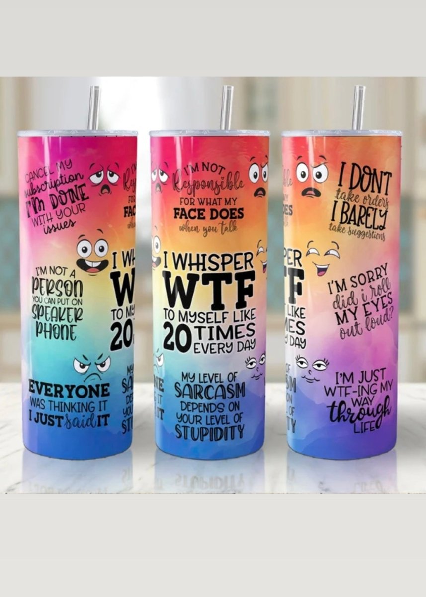 20 OZ Skinny Tumbler - Sarcastic/Funny - -Jimberly's Boutique-Olive Branch-Mississippi