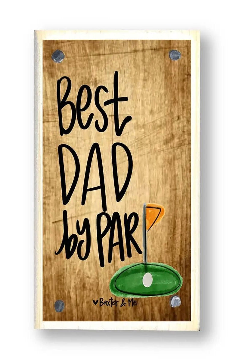 Best Dad By Par Happy Block - baxter & me -Jimberly's Boutique-Olive Branch-Mississippi