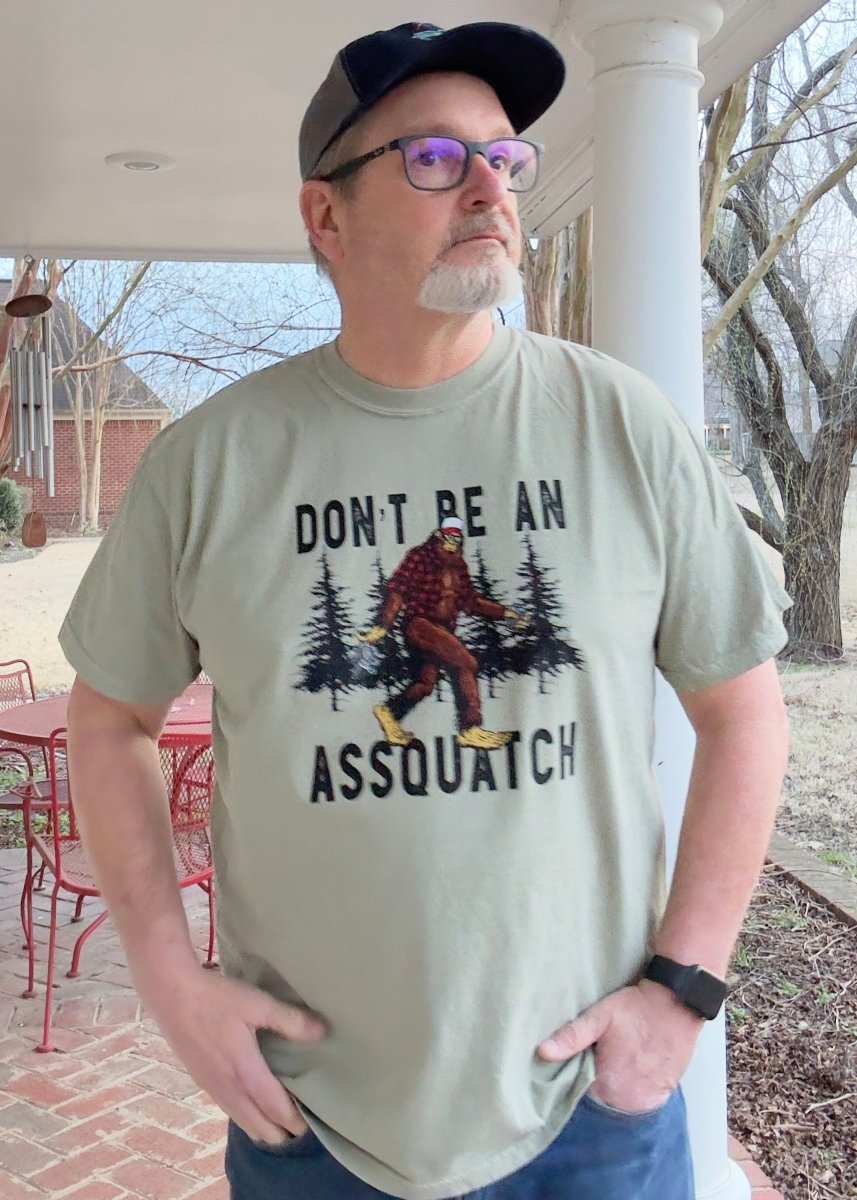 Don't Be An Assquatch | Comfort Colors | Khaki - Southern Inspired Apparel -Jimberly's Boutique-Olive Branch-Mississippi
