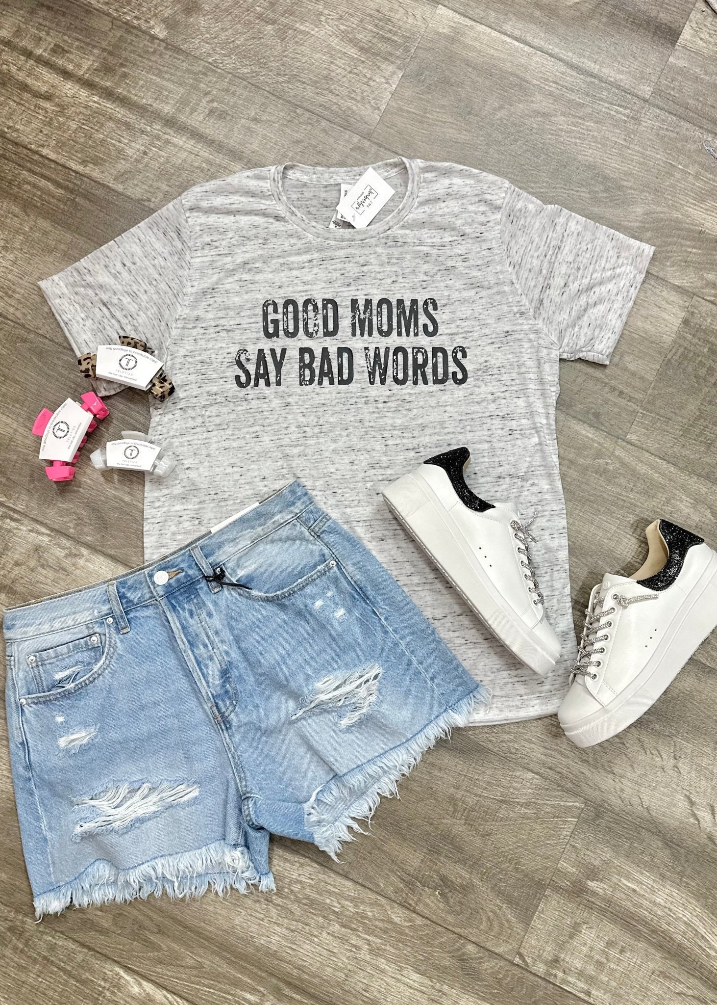 Good Moms Say Bad Words Graphic Tee - Jimberly's Boutique