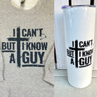 I Can't But I Know A Guy | Sweatshirt | Light Grey - Sublimated Sweatshirt -Jimberly's Boutique-Olive Branch-Mississippi