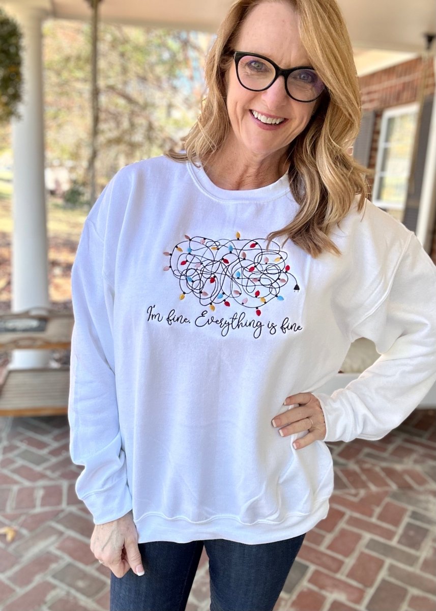 I’m Fine. Everything is Fine | Christmas Lights | Embroidered Sweatshirt - Graphic Tee - Jimberly's Boutique