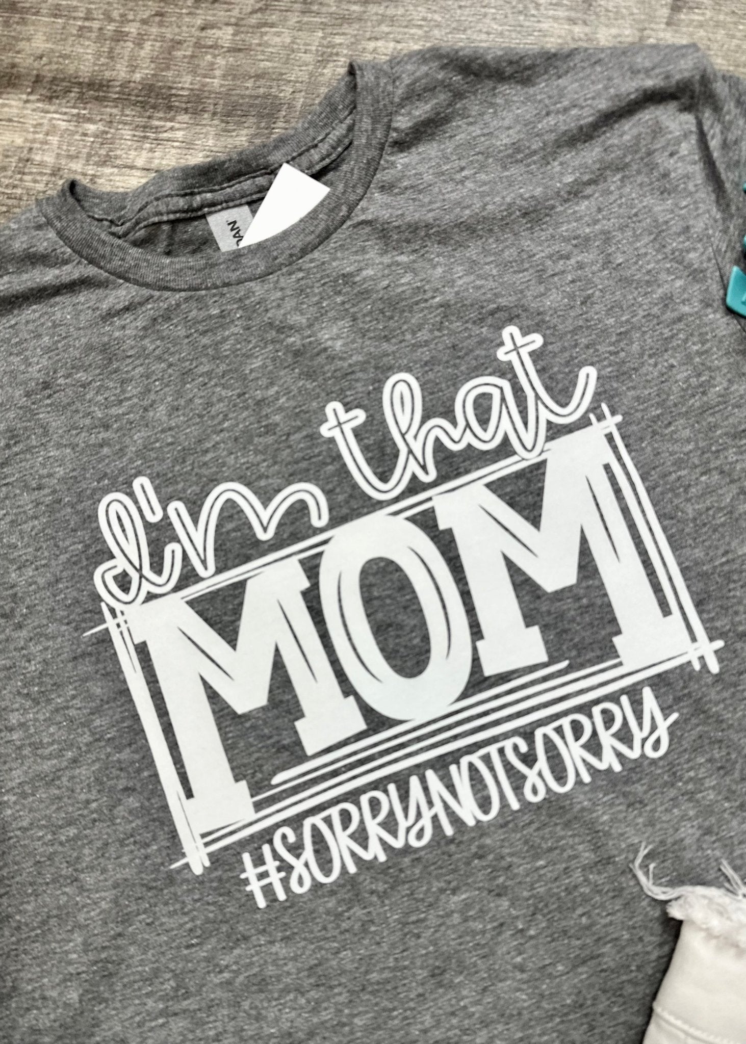 I’m That Mom Graphic Tee - Jimberly's Boutique
