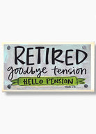 Retired Hello Pension Happy Block - baxter & me -Jimberly's Boutique-Olive Branch-Mississippi