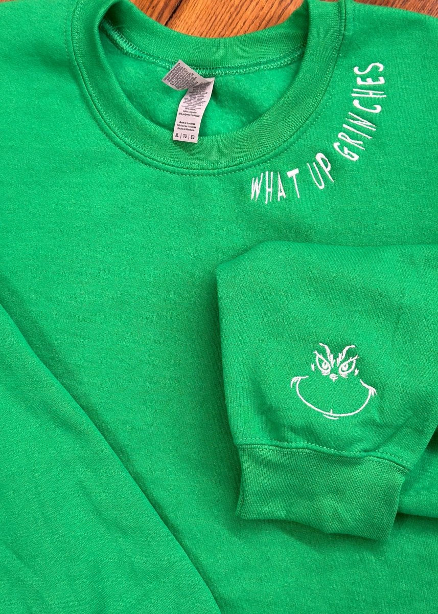 What Up Grinches | Embroidered Sweatshirt | Green - Embroidered Sweatshirt -Jimberly's Boutique-Olive Branch-Mississippi